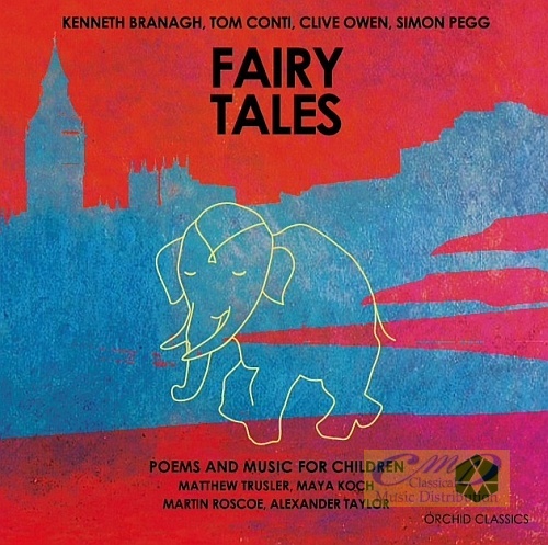 Fairy Tales - Poems and Music for Children: Prokofiev, Saint-Saëns, Grieg, Chopin, Shostakovich